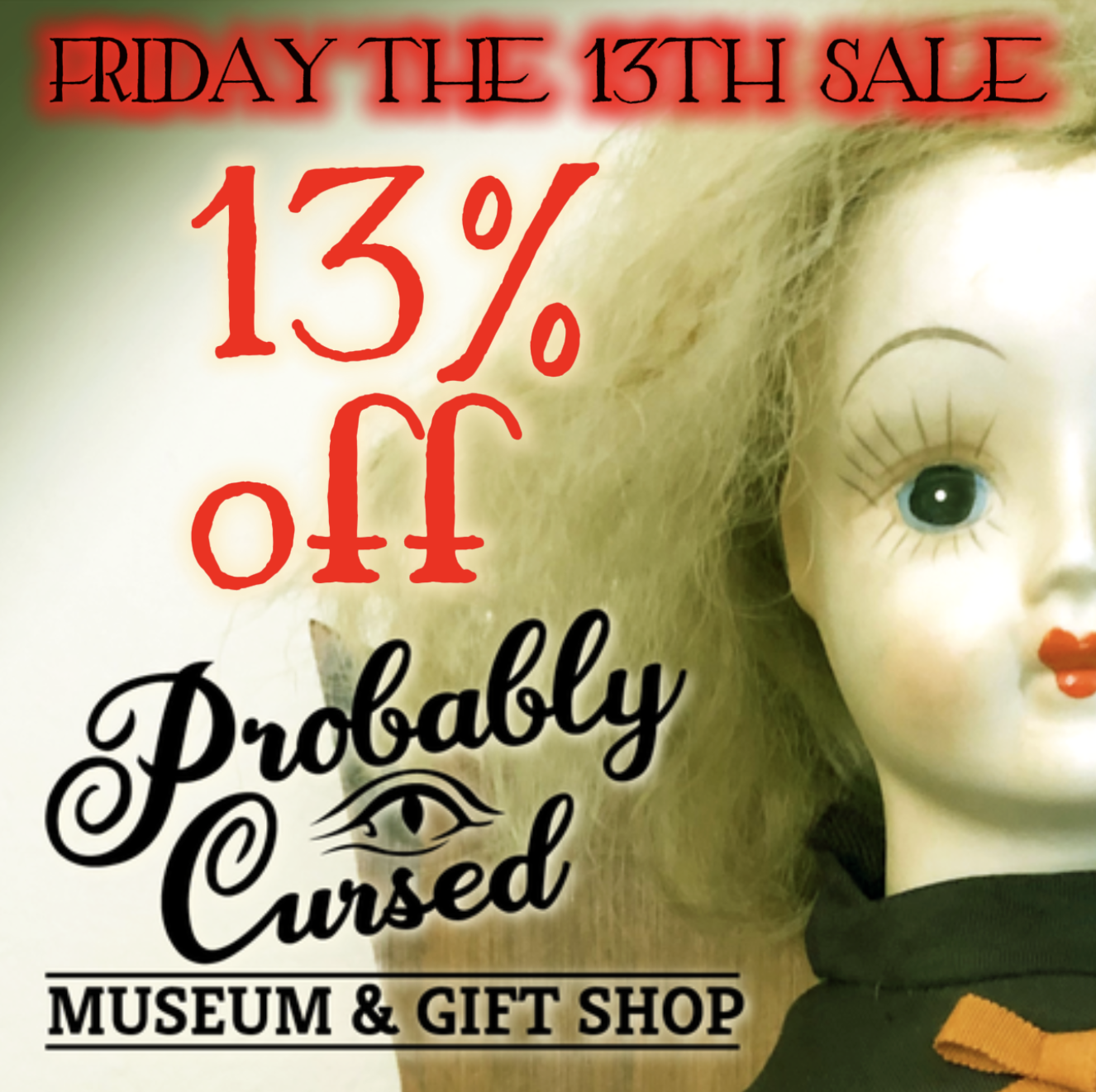 It’s our Friday the 13th&nbsp;Sale!